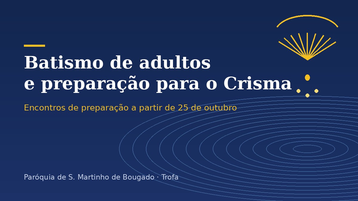 Encontros de preparação para o Batismo de adultos